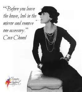 coco chanel before you leave the house|Coco Chanel quotes about dress.